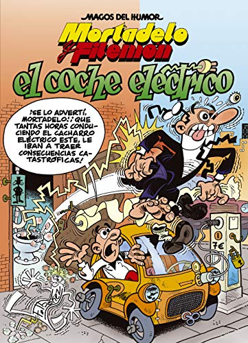 Mortadelo y Filemón - El coche eléctrico - Magos del humor 155