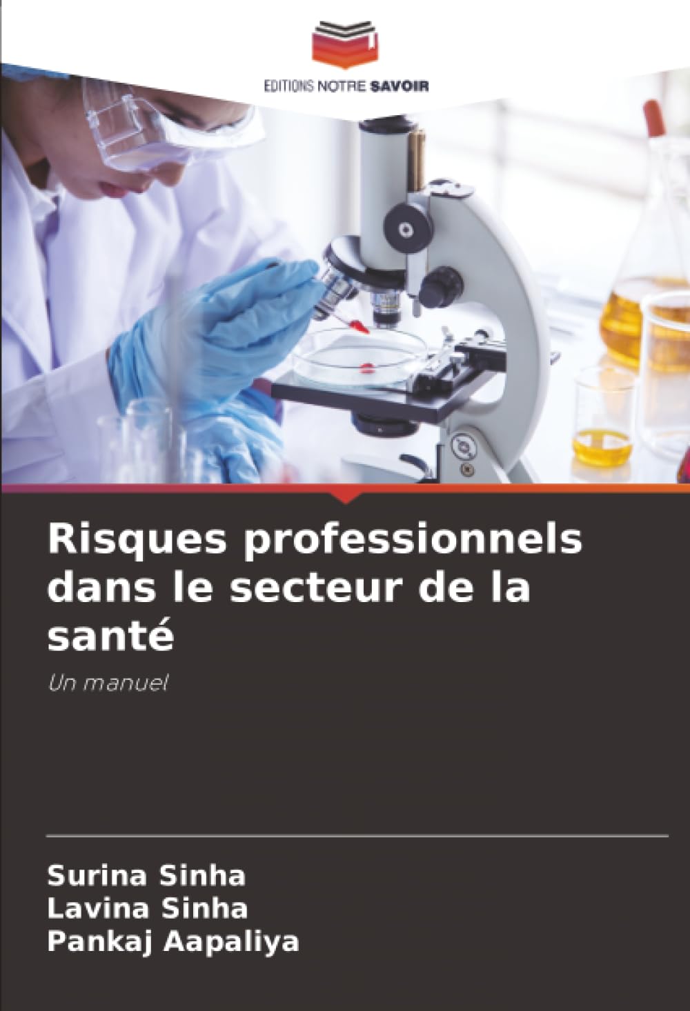 Risques professionnels dans le secteur de la santé: Un manuel