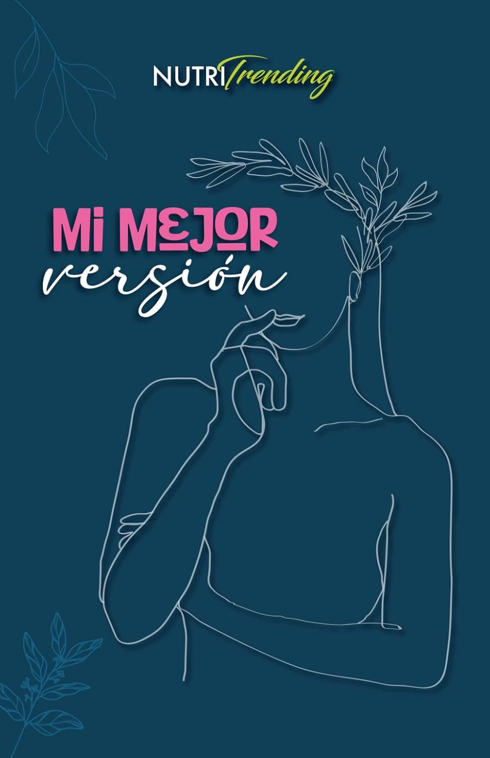 Mi mejor versión (Spanish Edition)      Paperback – May 12, 2025
