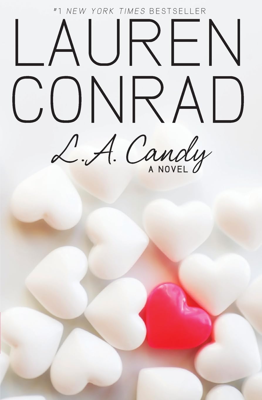 L.A. Candy: A YA Novel About Reality TV Fame, Friendship, and Life in Hollywood