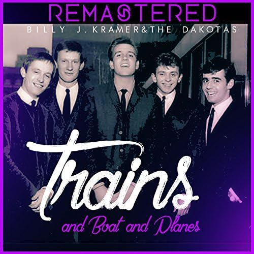 Amazon.co.jp Trains and Boats and Planes (Remastered) Billy J