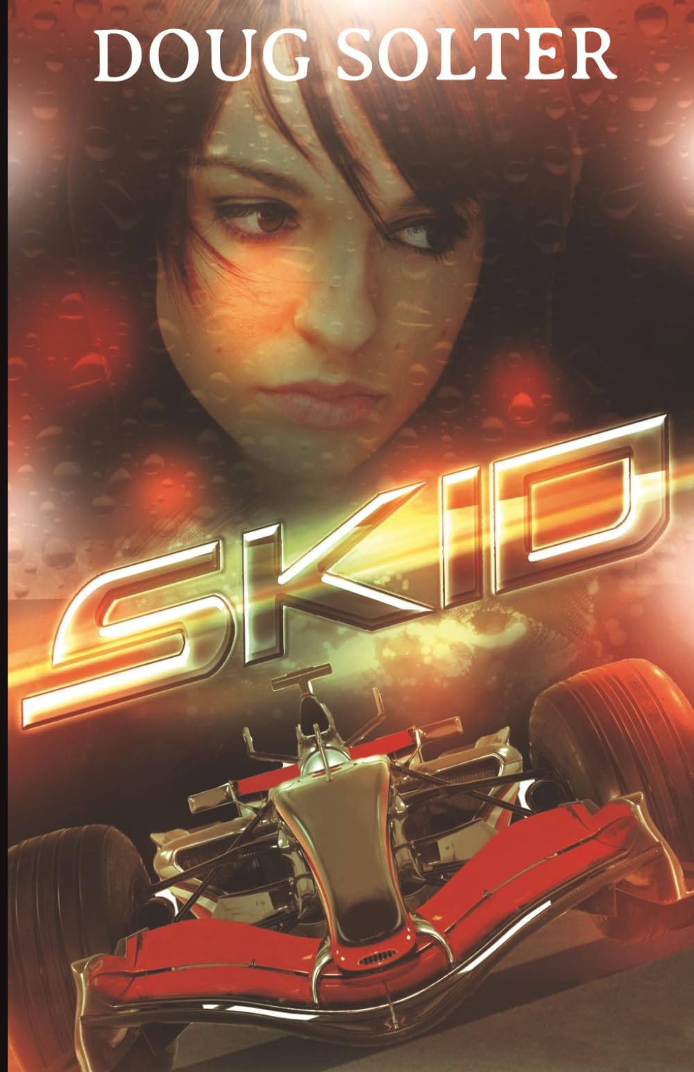 Skid: Volume 1 (Skid Young Adult Racing Series)
