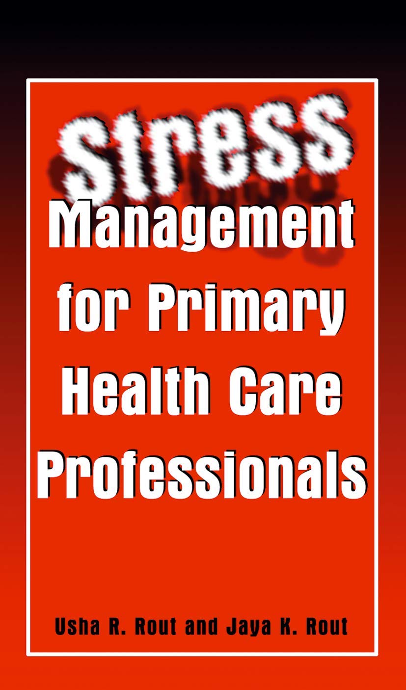 Buy Stress Management For Primary Health Care Professionals — BookShops.in