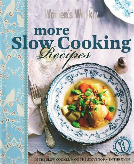 More Slow Cooking Recipes (The Australian Women's Weekly)