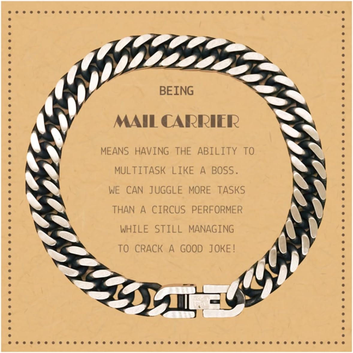 Sarcastic Mail Carrier Gifts, Mail Carrier Cuban Link Chain Bracelet with Card Birthday Christmas Gifts Mail Carrier for Coworkers, Men, Women Being Mail Carrier means having the ability to multitask