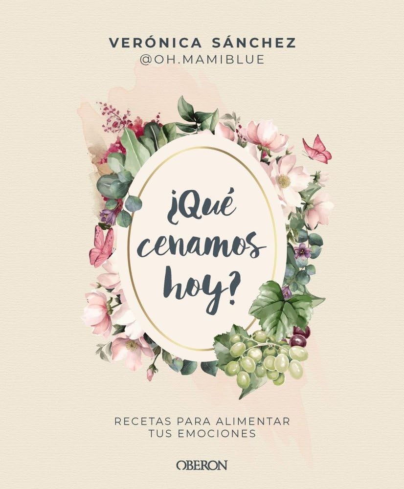 Qué cenamos hoy: Recetas para alimentar tus emociones (Libros singulares)