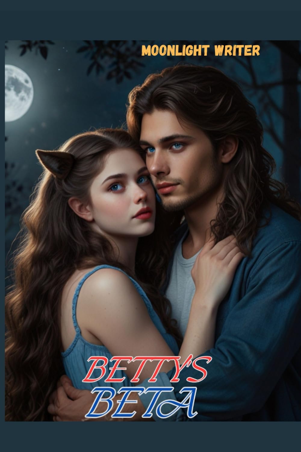 BETTY'S BETA: 1 (TRANSFORMED BY LOVE)