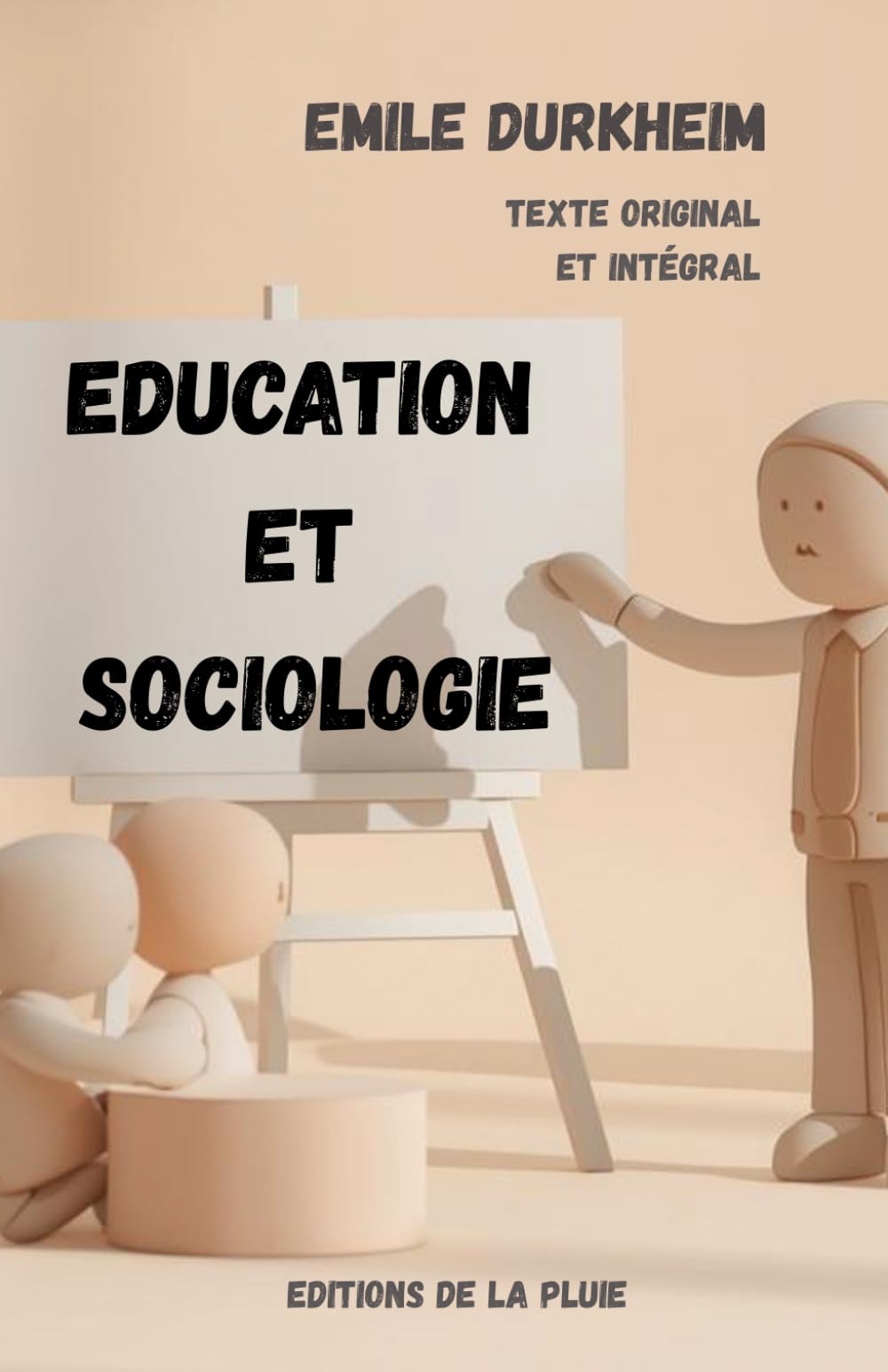 Education et sociologie: Texte original et intégral