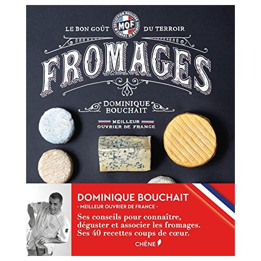 Meilleurs Ouvriers de France - Fromages - Le goût des terroirs