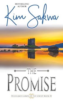 The Promise Highland Lairds of the Crest