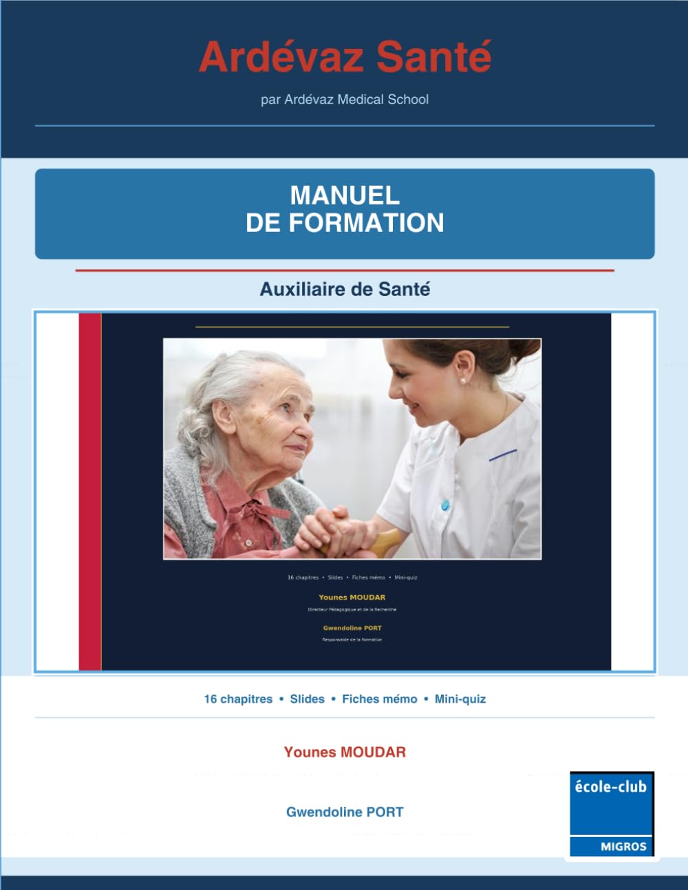 Manuel de la formation Auxiliaire de santé suisse: Cours complet, fiches pratiques et outils d’apprentissage