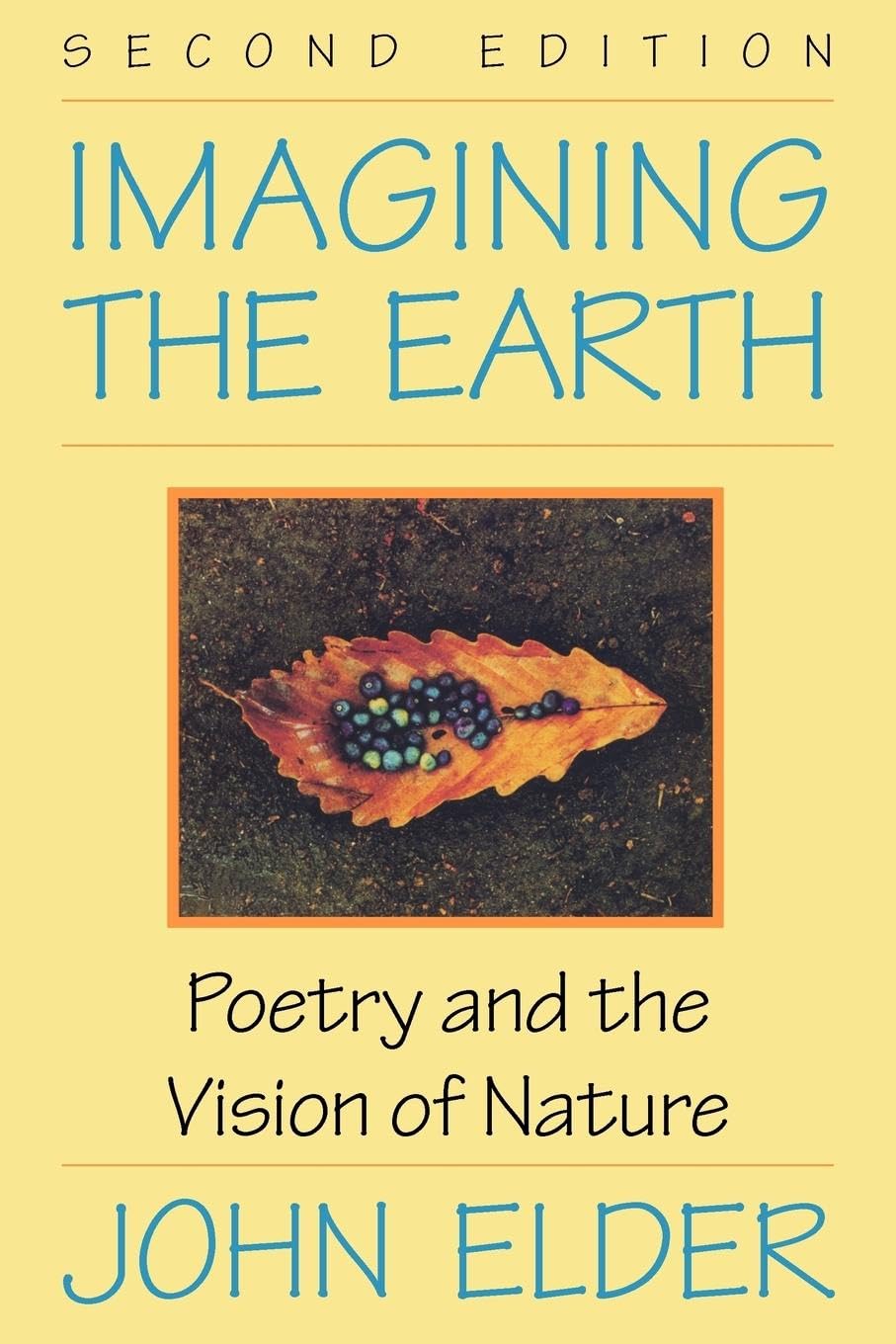Imagining the Earth: Poetry and the Vision of N. Elder**