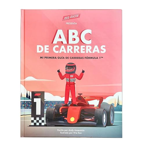 Red Racer Presenta ABC de Carreras Mi Primera Guía de Carreras Fórmula 1TM