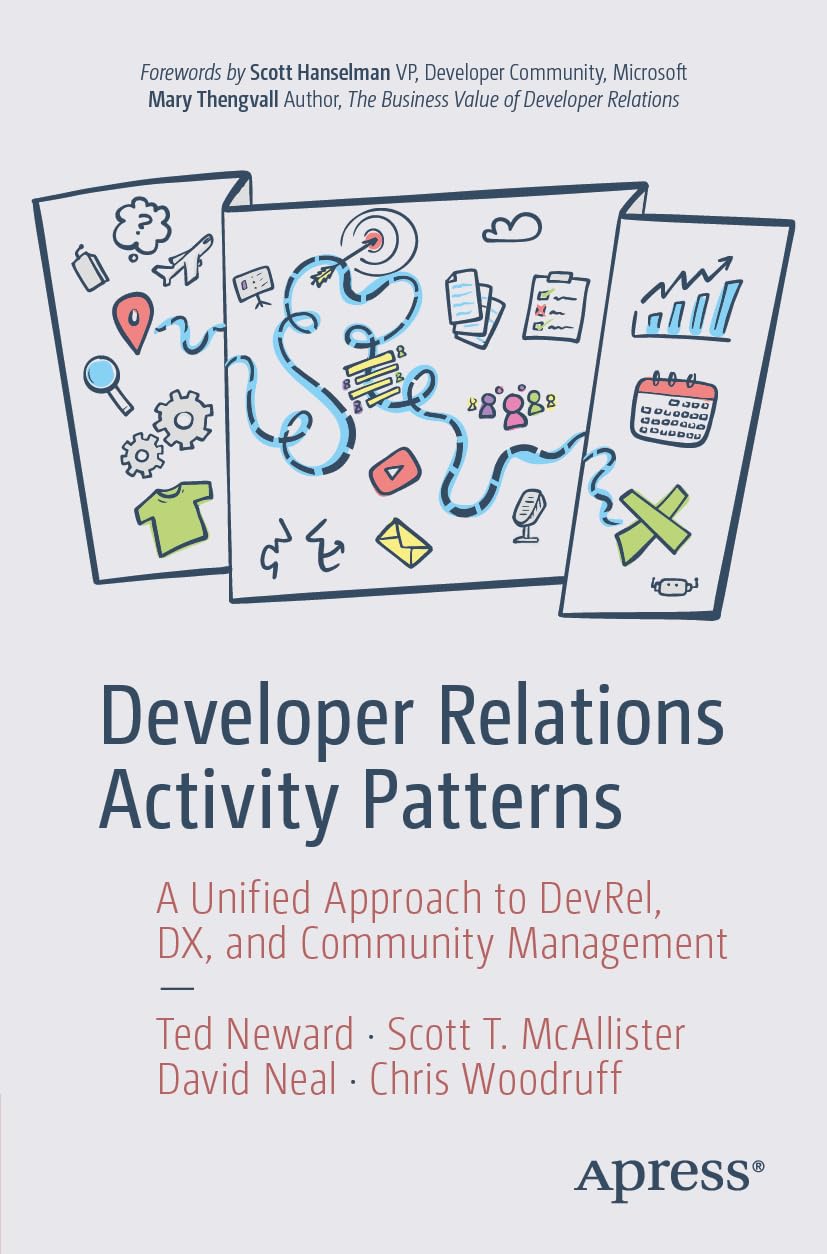 Developer Relations Activity Patterns by Ted Neward PAPERBACK 9798868818943