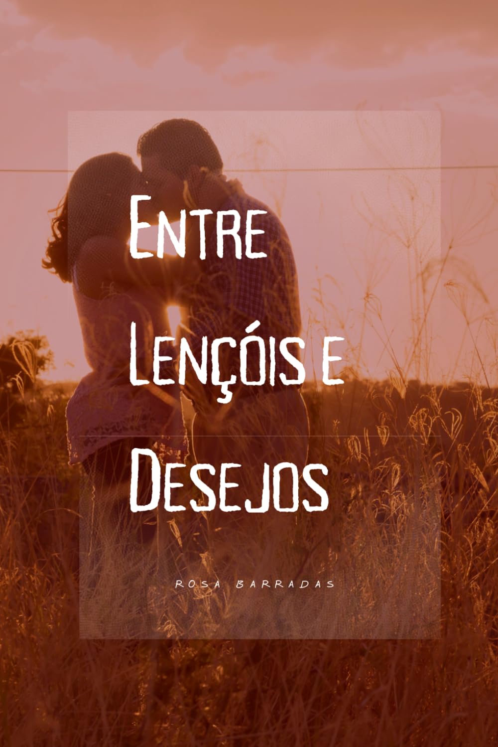 Entre Lençois e Desejos: O amor é a única saída