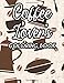 Produktbild Coffee Lover's Coloring Book: Calming Activity Sheets For Adult Coffee Lovers, Intricate Coffee Designs To Color