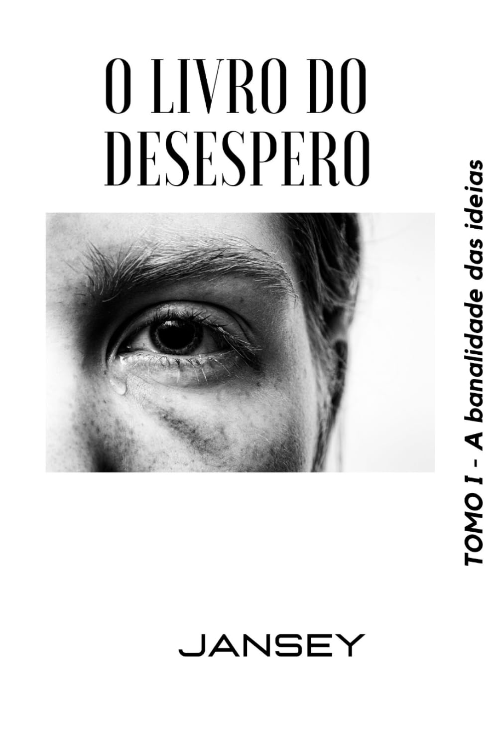O livro do desespero (Portuguese Edition)