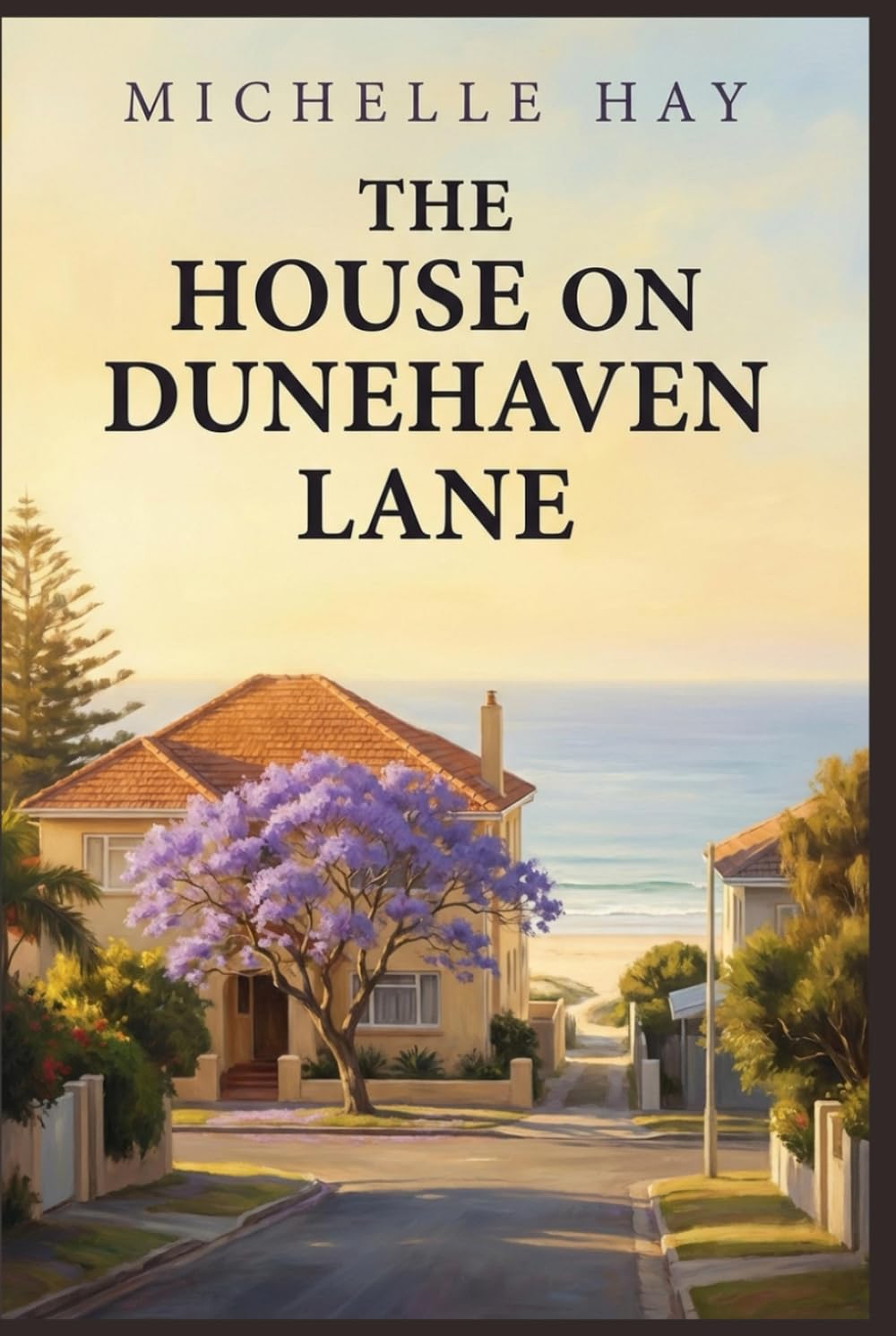 The House on Dunehaven Lane