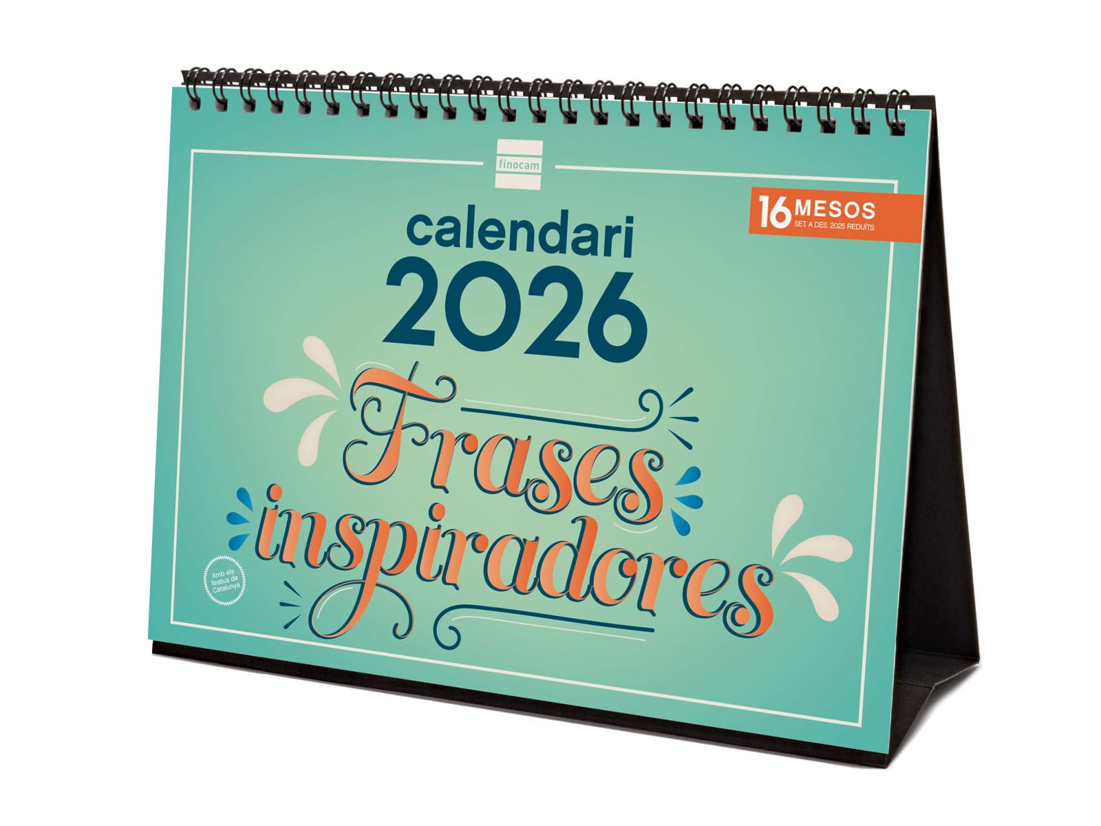 Finocam - Desktop Calendar 2026 Month View January - December 2026 + Sep.- Dec. 2025 (4 months) reduced | Calendar 2026 | Images Inspirational phrases - Catalan