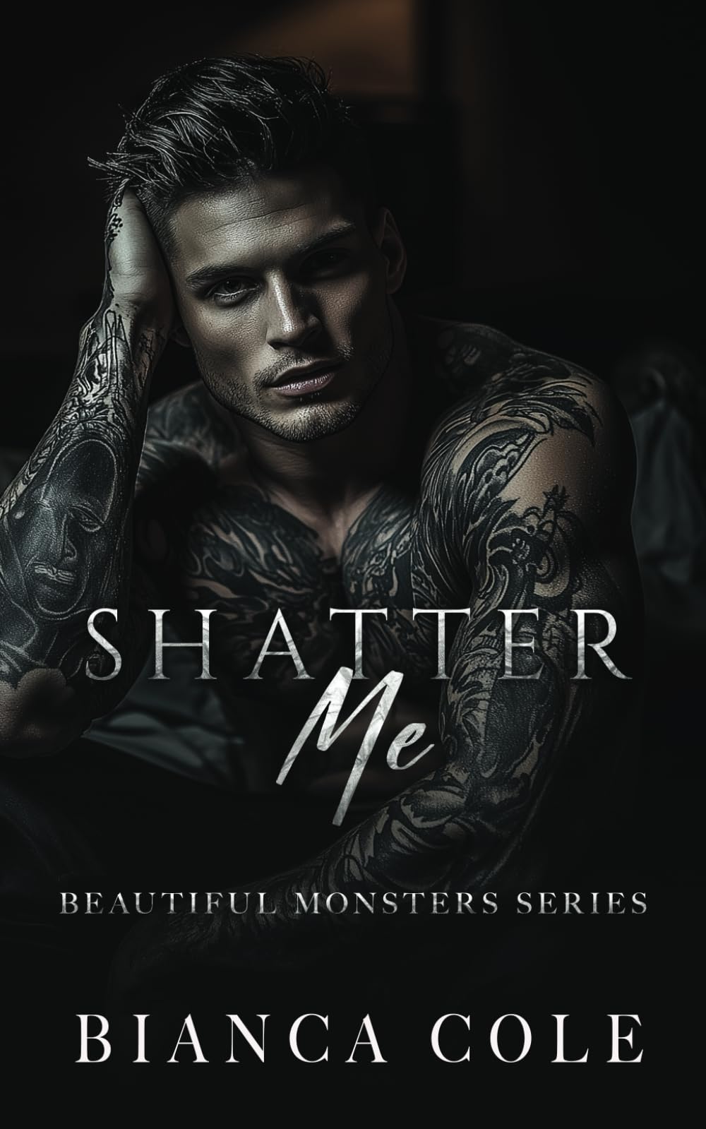 Shatter Me: A Dark Mafia Romance: 2 (Beautiful Monsters)