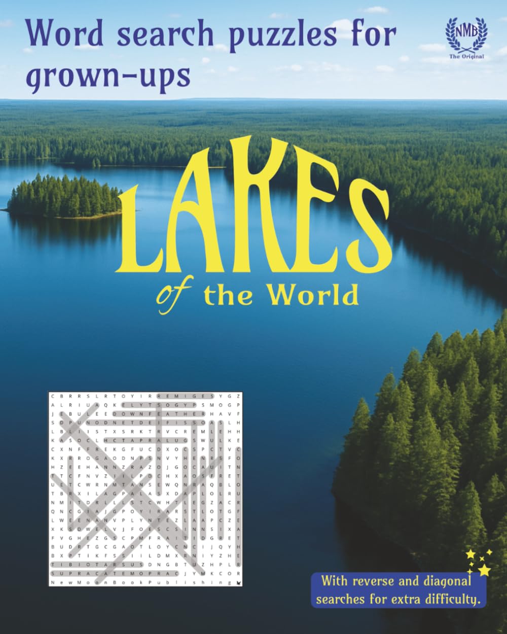 Lakes of the World: Word search puzzles for grown ups (Natural World word search puzzle books for adults)