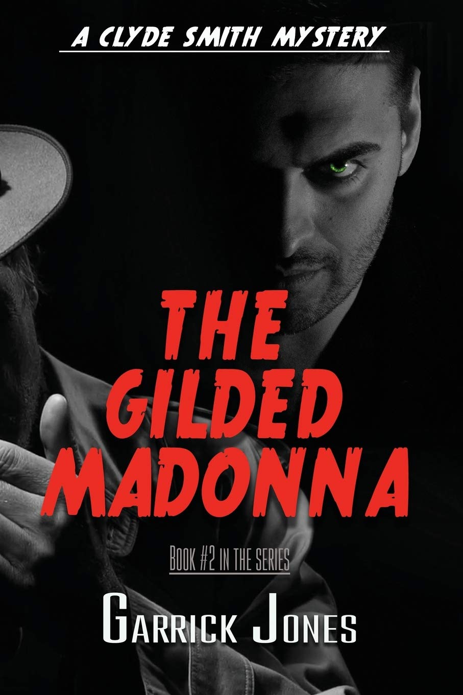 Buy The Gilded Madonna: A Clyde Smith Mystery: 2 — BookShops.in