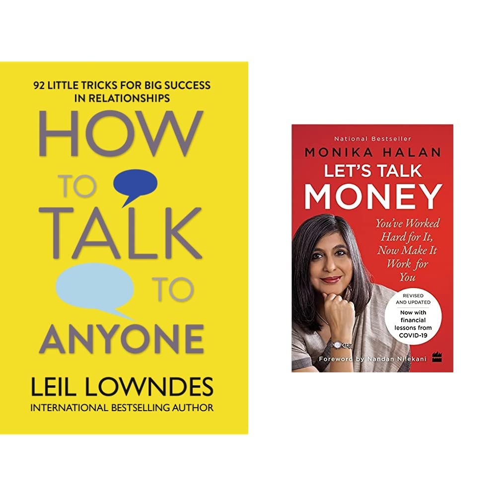 How to Talk to Anyone: 92 Little Tricks for Big Success in Relationships & Let's Talk Money: You've Worked Hard for It, Now Make It Work for You
