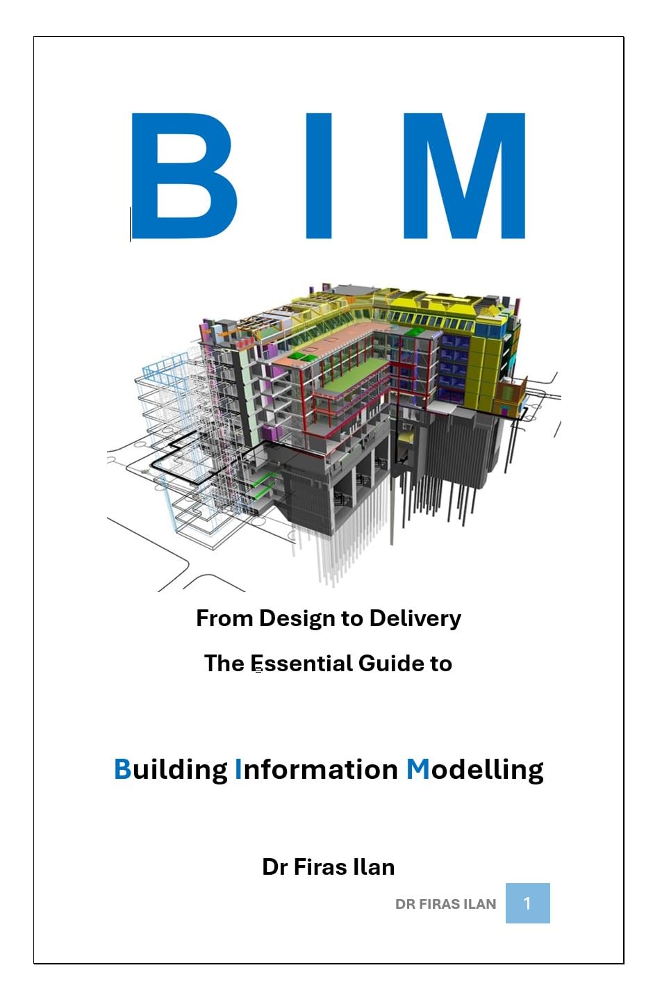 Livre Building Information Modelling pour piloter vos chantiers de la conception à la livraison