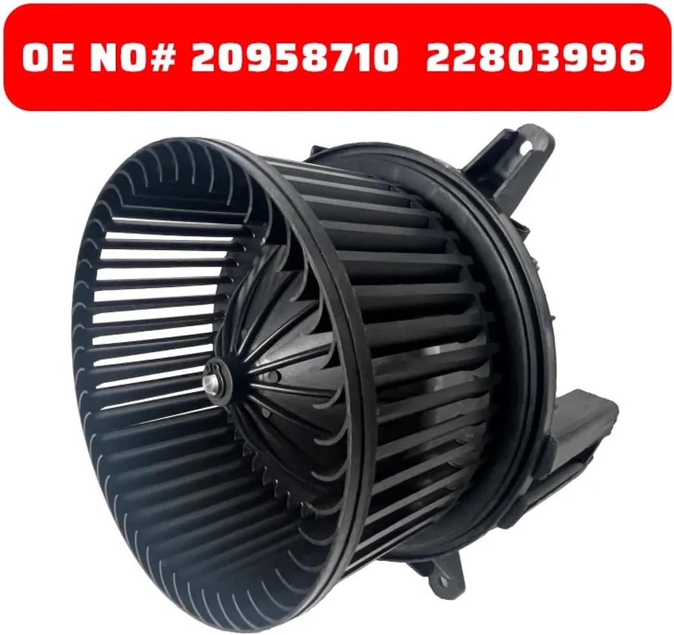 エアコンブロワーモーターファン 20958710 22803996 ビュイック エアコンブロワーモーターファン 20958710 22803996 ビュイック