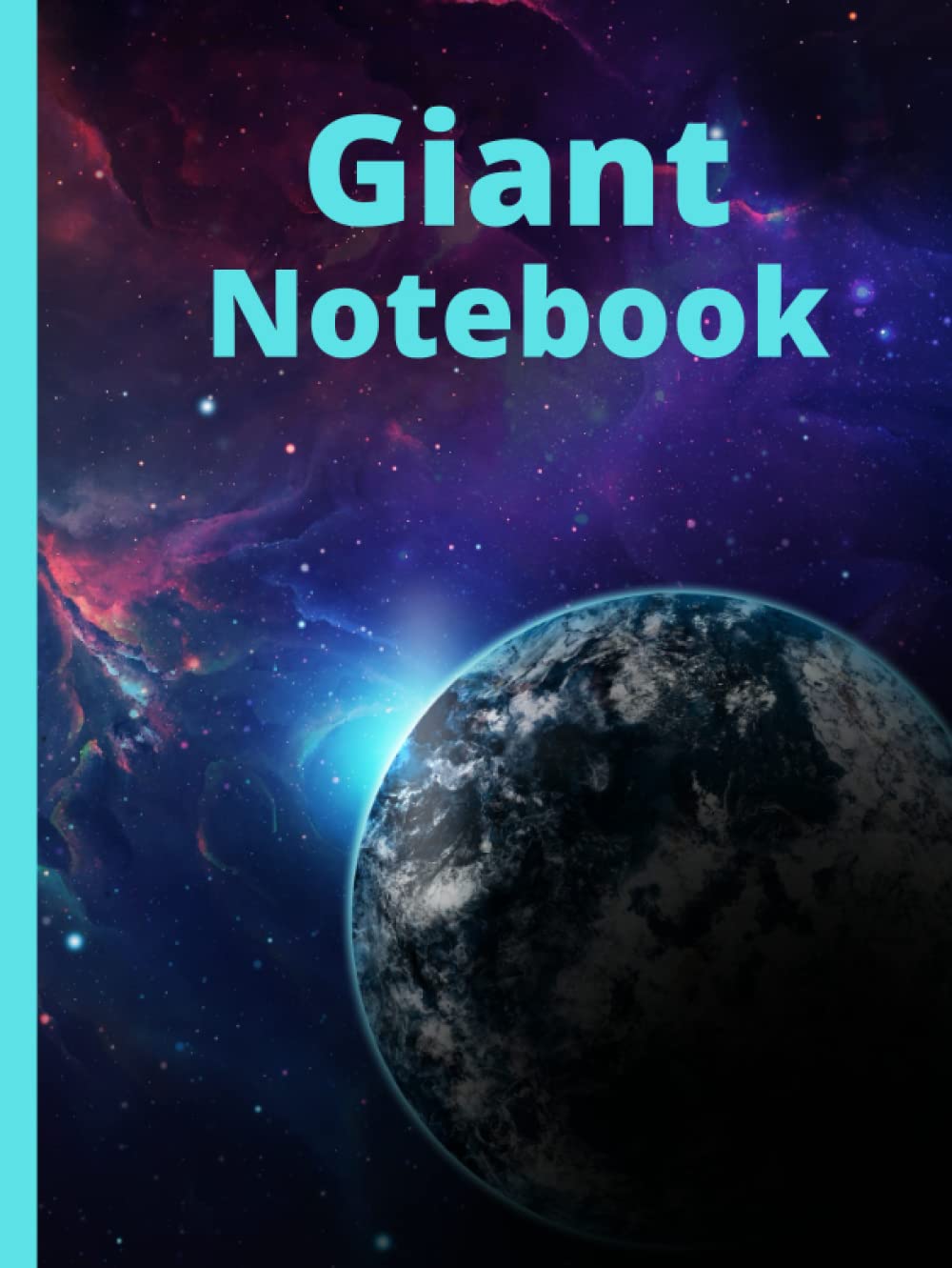 Giant Notebook: Space Theme Cover 500 Page Notebook