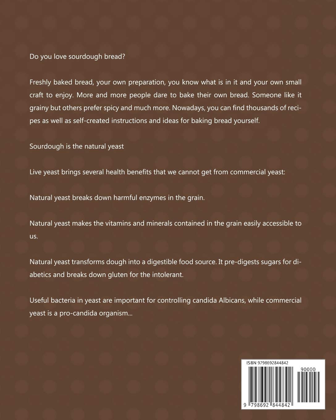The Gluten-Free Artisan Sourdough Bread Cookbook: Continuing the Baking Revolution with Delicious and Easy Recipes