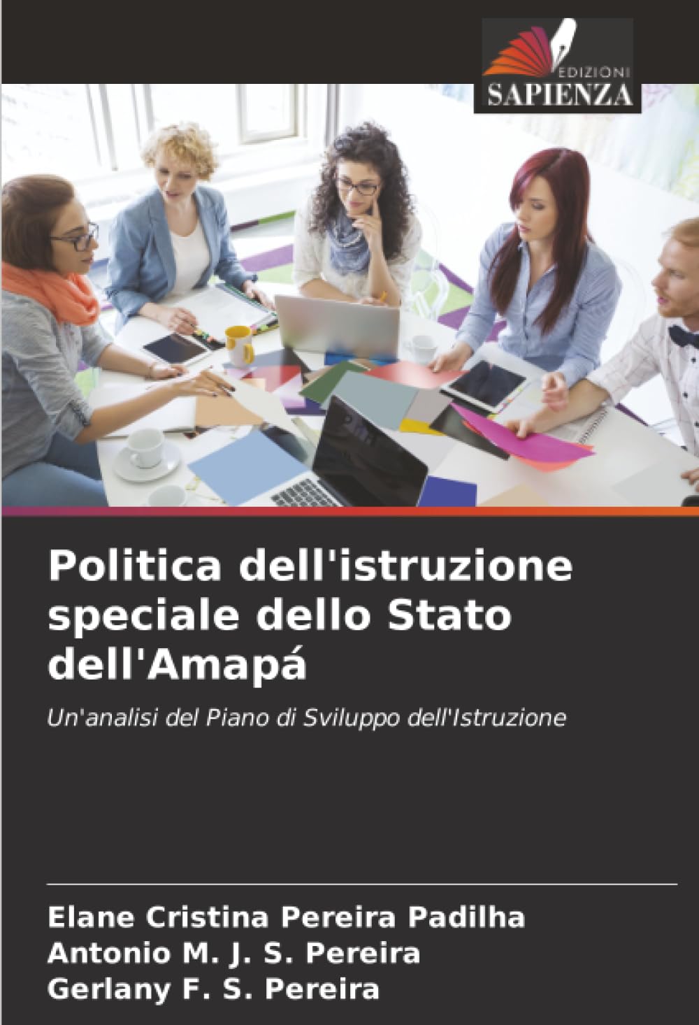 Politica dell'istruzione speciale dello Stato dell'Amapá: Un'analisi del Piano di Sviluppo dell'Istruzione