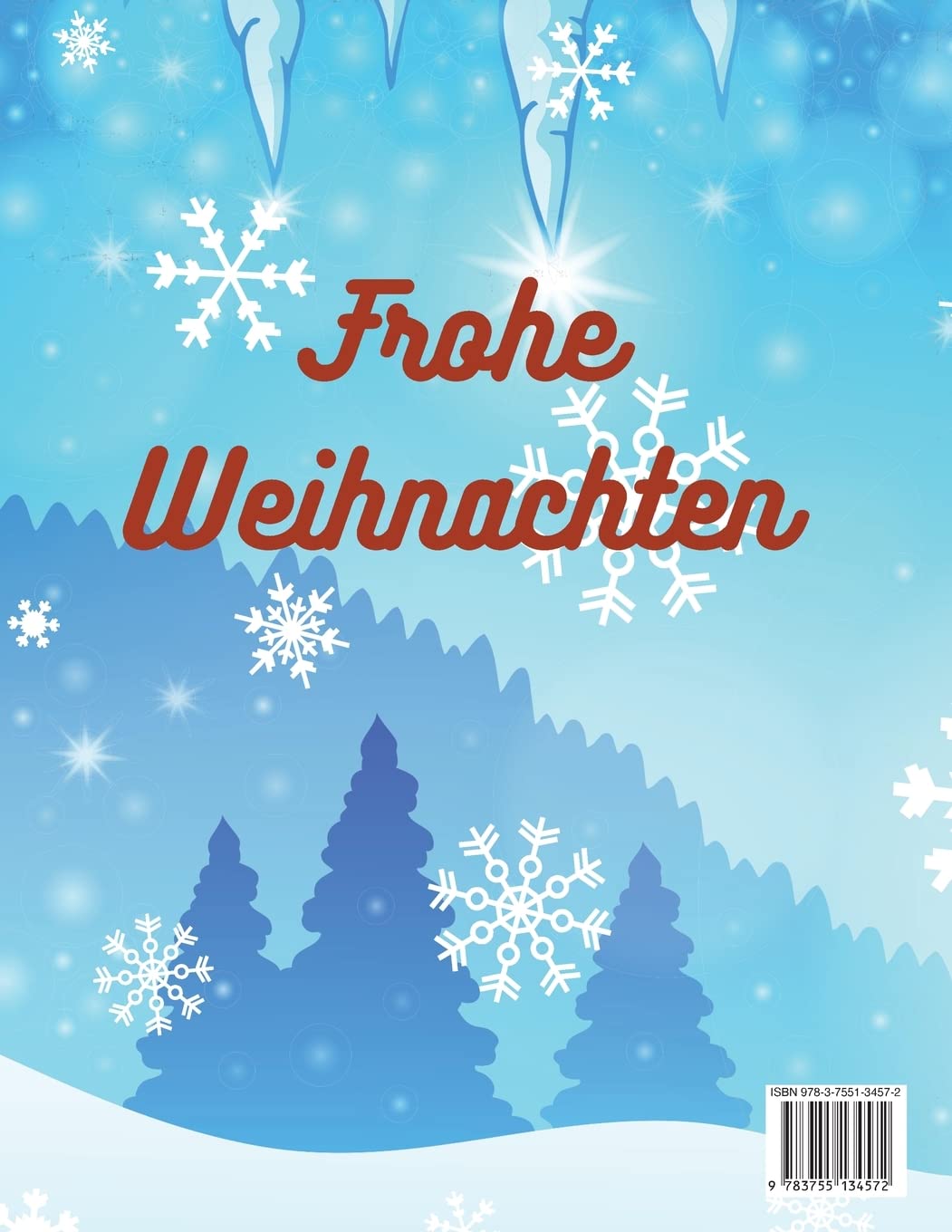 Mein erstes großes Weihnachtsbuch für Kinder: Jumbo-Malbuch mit mehr als 100 tollen Seiten für Jungen und Mädchen im Alter von 2-8 Jahren - lustige ... Vorschulkinder oder kleine Kinder.