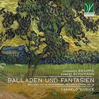 Brahms / Schumann: Balladen Und Fantasien