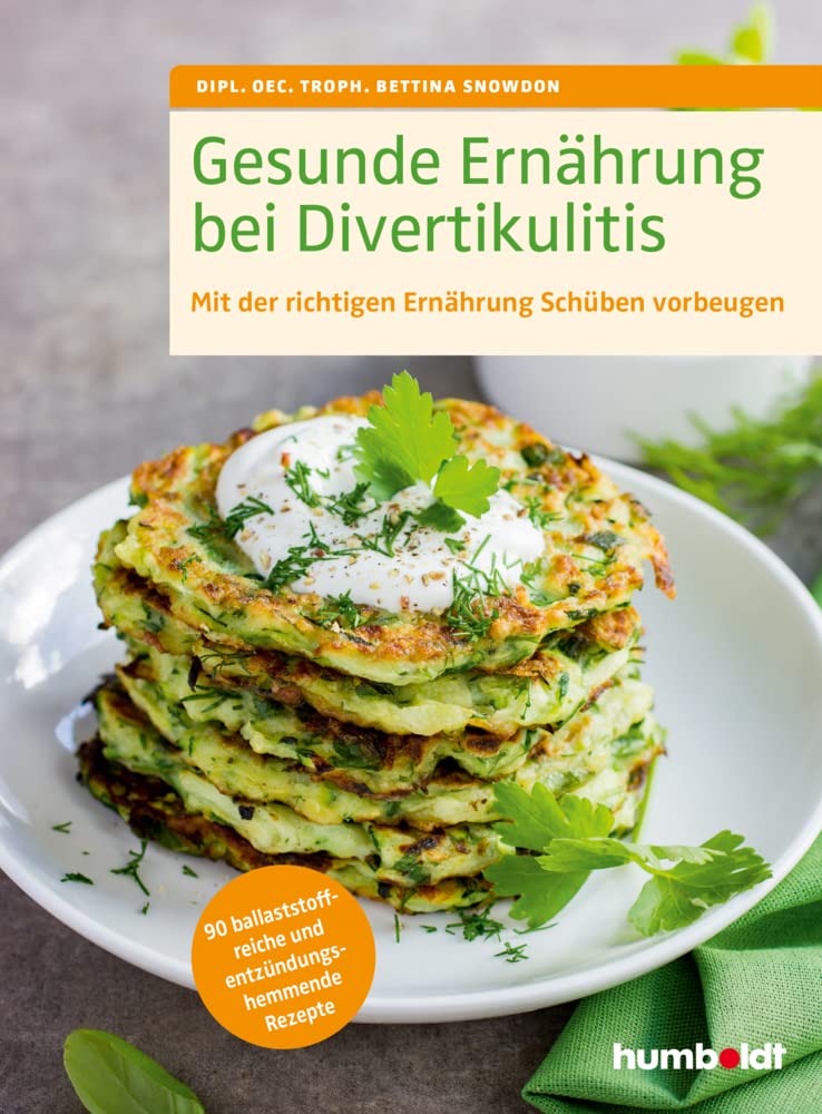 Bettina Snowdon - Ratgeber zur Ernährung bei Divertikulitis