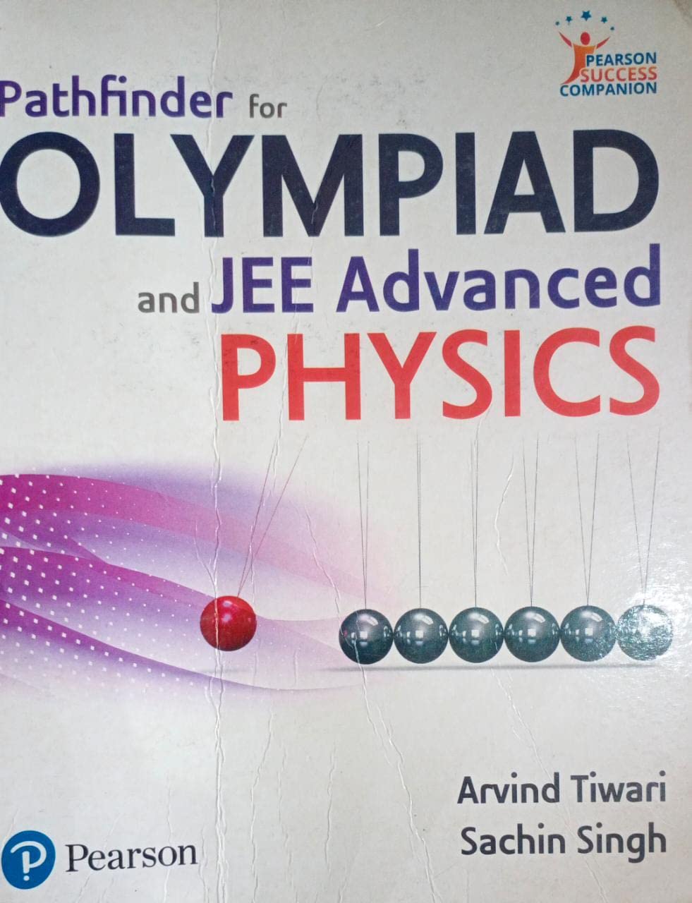 Pathfinder For Olympiad And JEE Advanced Physics By Arvind Tiwari (Second Hand & Used Book) (S) Paperback – 1 January 2017