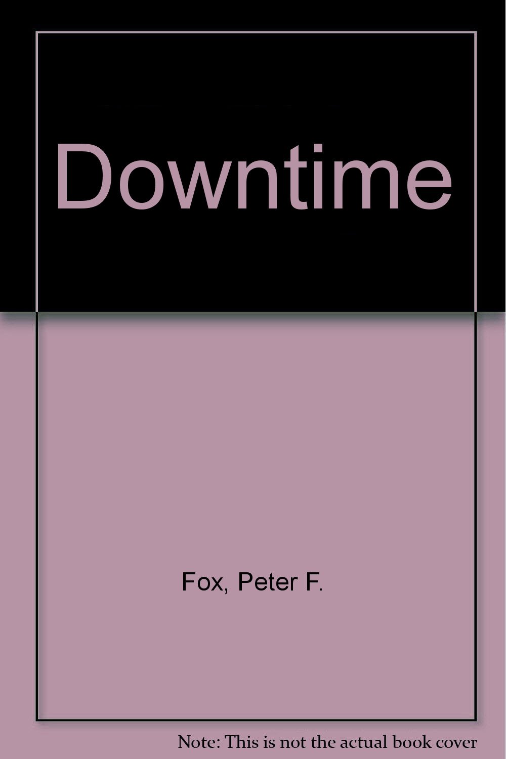 Downtime