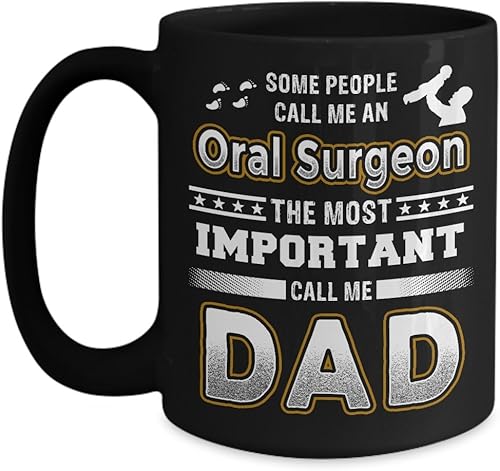 Miniatura 4 de Oral Surgeon Taza de caféSome People Call Me Oral Surgeon The Most Important Call Me Dad 11oz 15oz Taza de café, 11onza, Negro