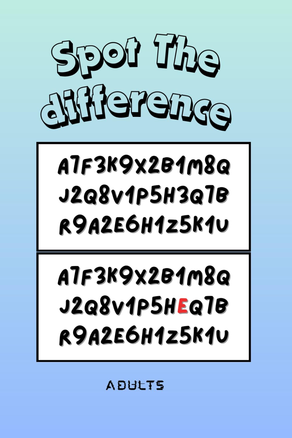 Spot the difference: Adults