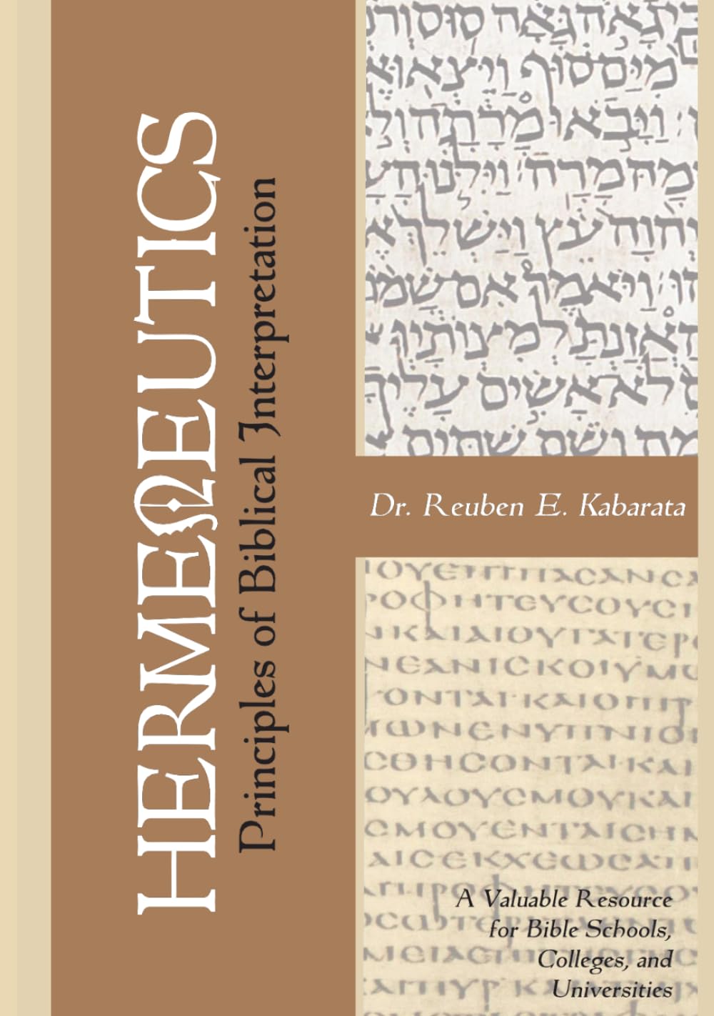 HERMENEUTICS: Principles of Biblical Interpretation