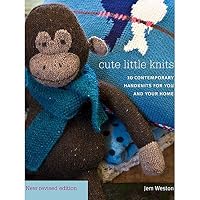 Cute Little Knits: 10 Contemporary Handknits for You and Your Home 1907544968 Book Cover
