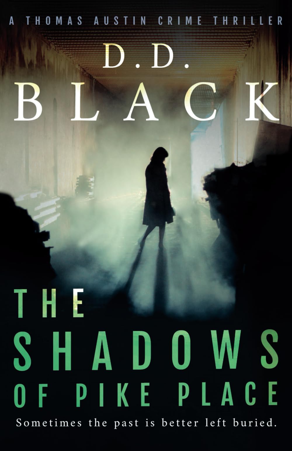 The Shadows of Pike Place