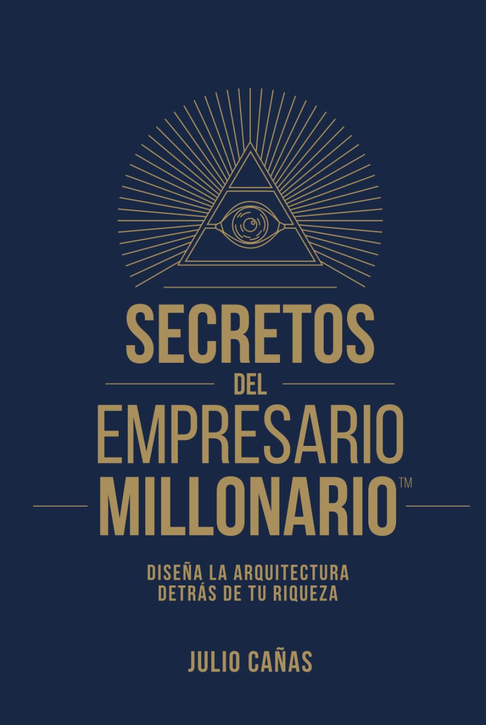 SECRETOS DEL AGENTE MILLONARIO™: Diseña la arquitectura detrás de tu riqueza
