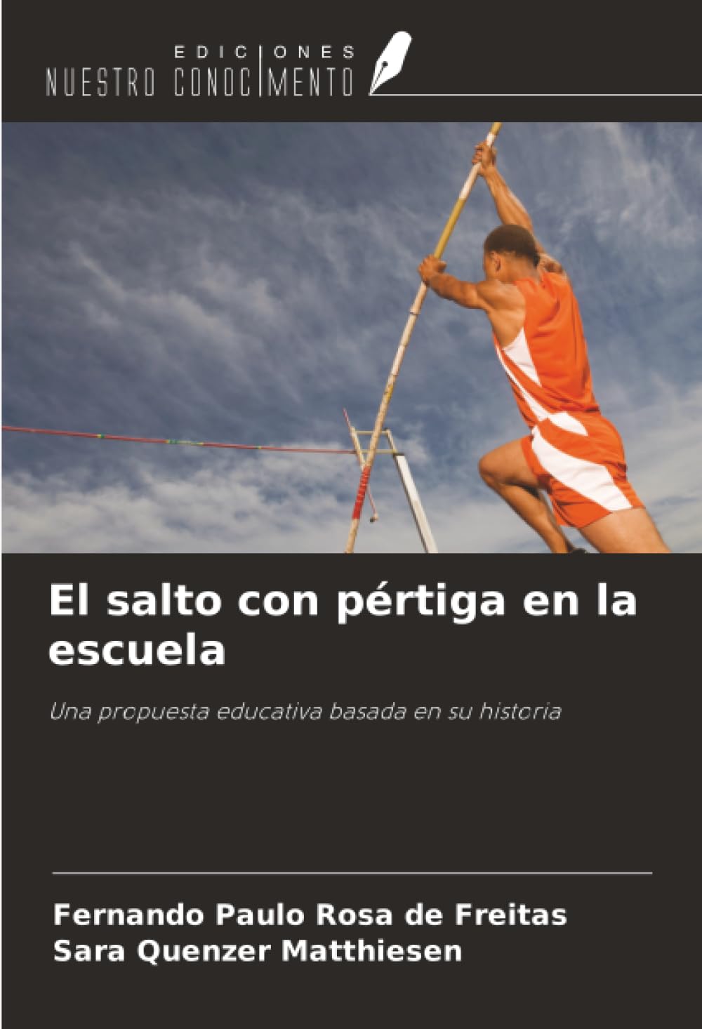 El salto con pértiga en la escuela: Una propuesta educativa basada en su historia