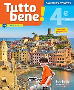 Tutto bene! italien cycle 4 / 4e LV2 - Cahier d'activités - éd. 2017: cahier, cahier d'exercices, TP