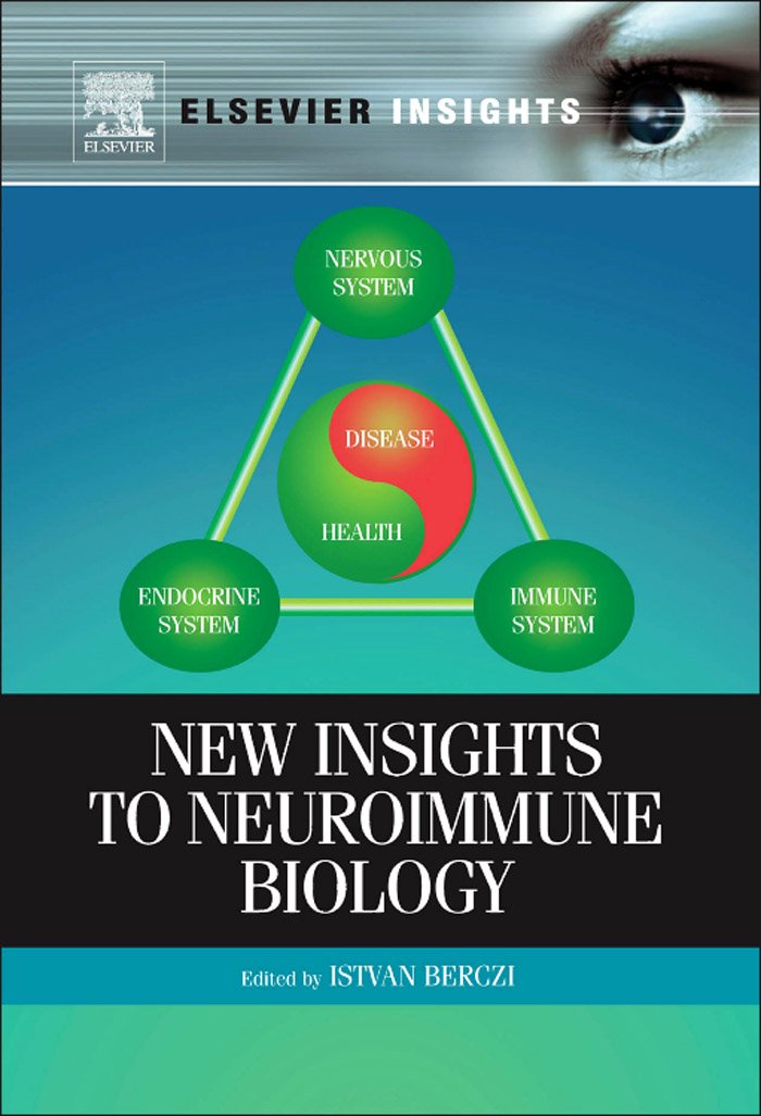 New Insights to Neuroimmune Biology (Elsevier Insights)