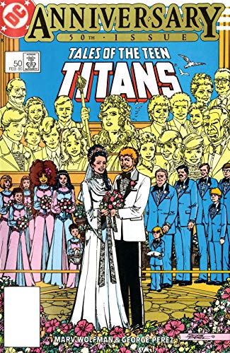 Cover of Tales of the Teen Titans (1980-1988) #50 (New Teen Titans (1980-1988))