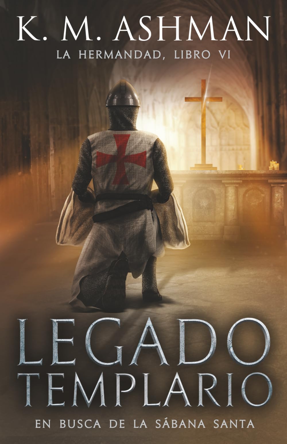 La Hermandad – Libro VI: Legado templario: