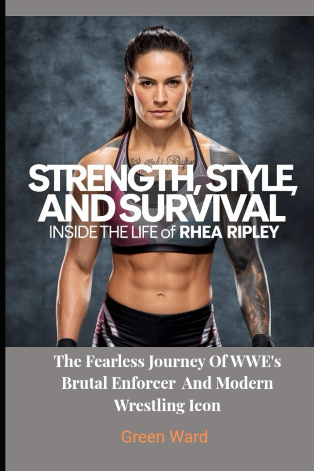 Strength, Style, and Survival: Inside the Life of Rhea Ripley: The Fearless Journey of WWE’s Brutal Enforcer and Modern Wrestling Icon