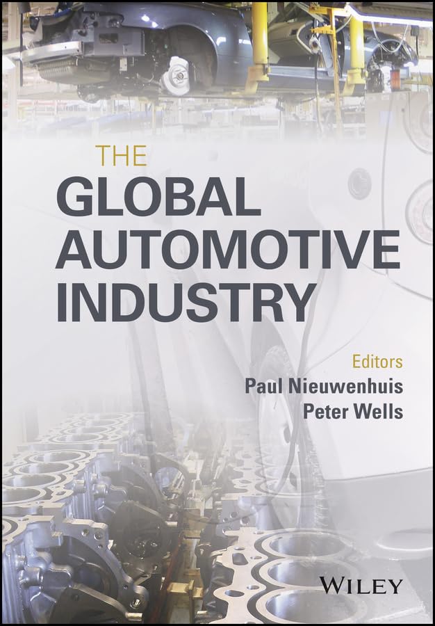 The Global Automotive Industry (Automotive Series)